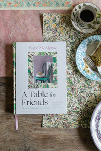 A Table for Friends cookbook, signed and gift-wrapped - Skye McAlpine Tavola